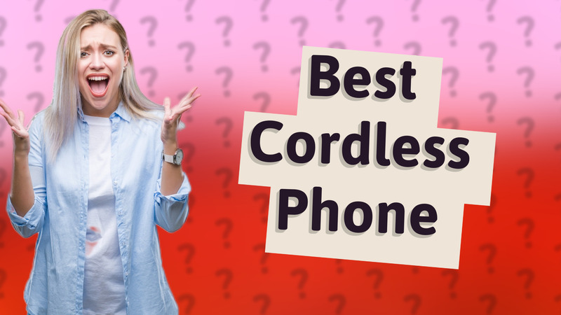 Best Cordless Phone