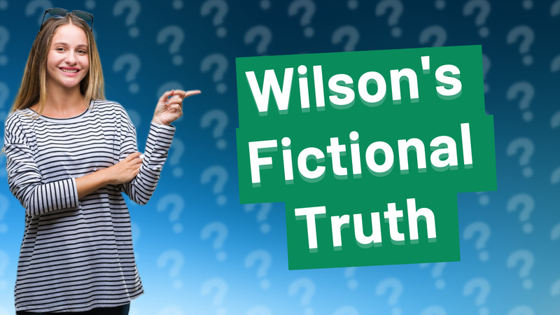 Wilson's Fictional Truth