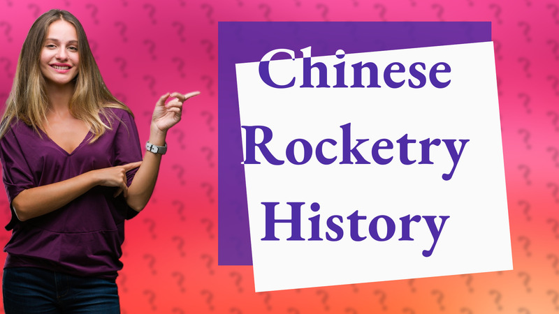 Chinese Rocketry History