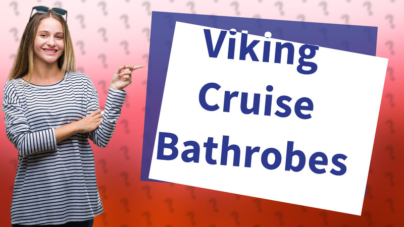 Viking Cruise Bathrobes
