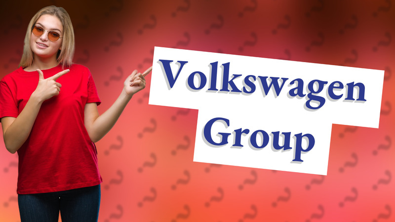 Volkswagen Group