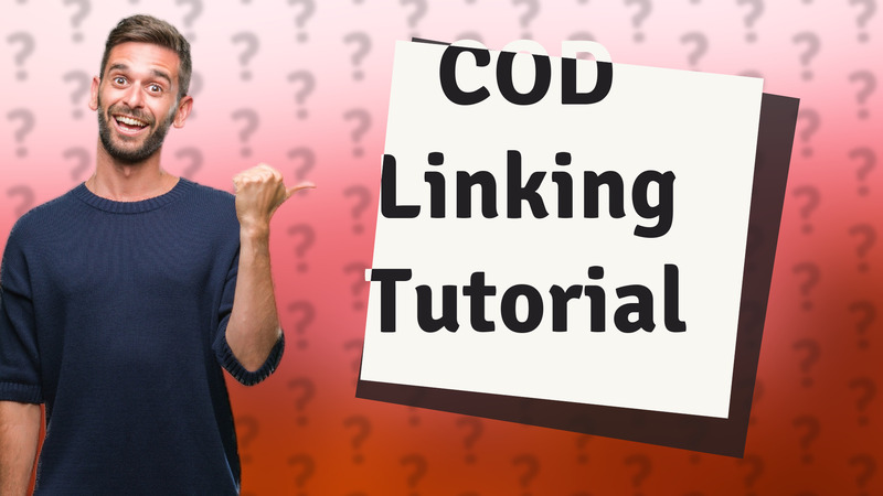 COD Linking Tutorial