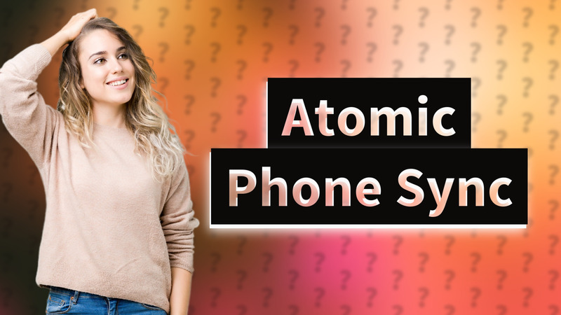 Atomic Phone Sync