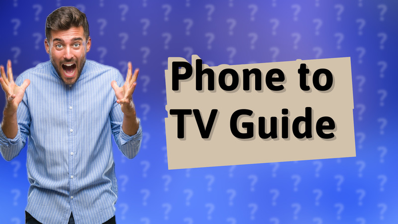 Phone to TV Guide