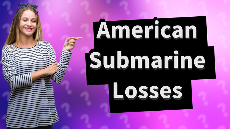American Submarine Losses