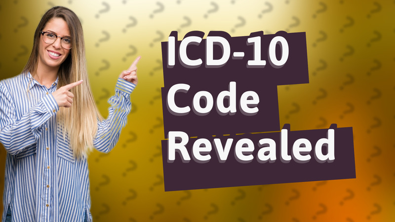 ICD-10 Code Revealed