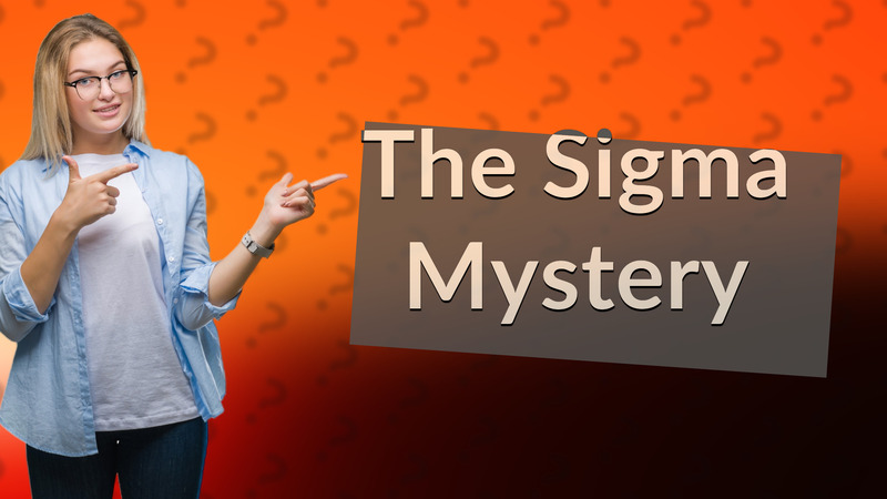 The Sigma Mystery