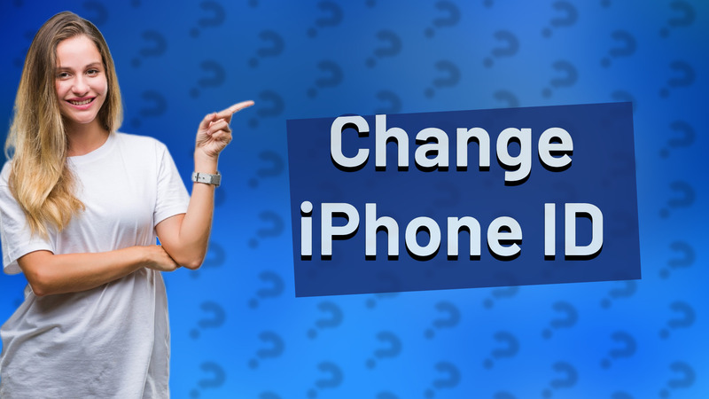 Change iPhone ID