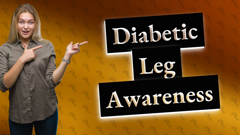 Diabetic Leg Awareness