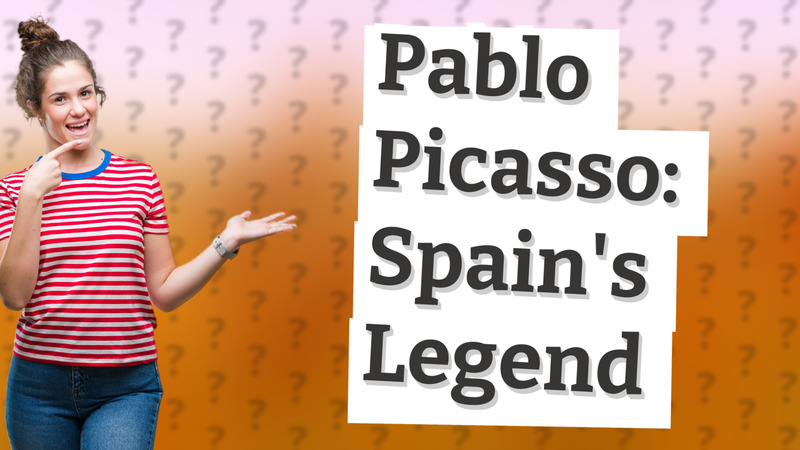 Pablo Picasso: Spain's Legend