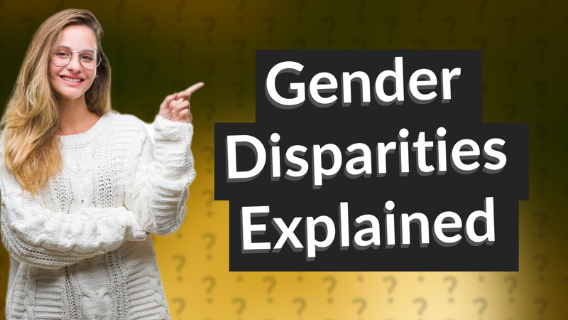Gender Disparities Explained