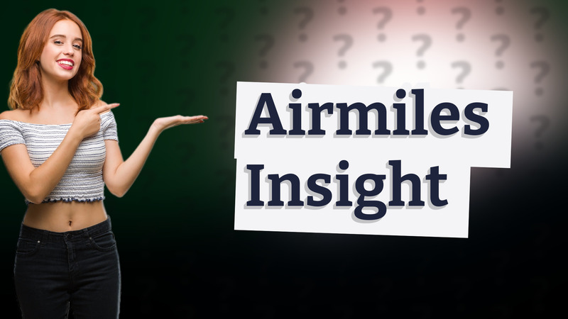 Airmiles Insight