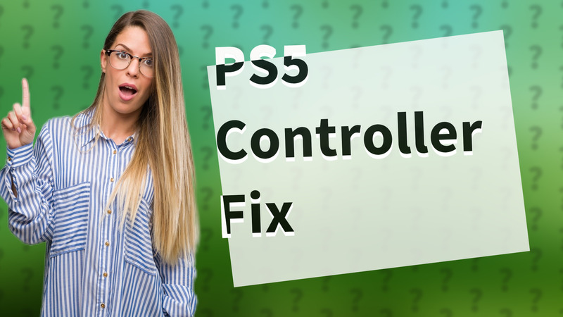 PS5 Controller Fix