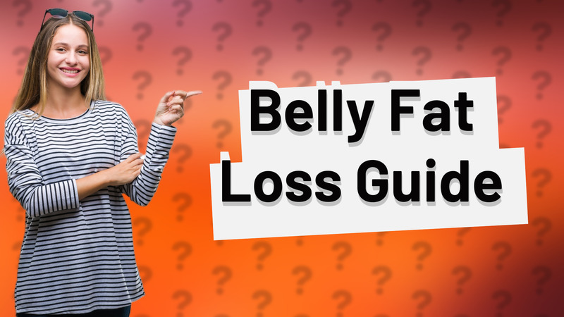 Belly Fat Loss Guide