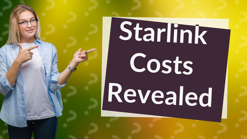 Starlink Costs Revealed