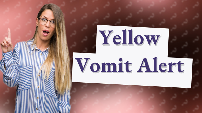 Yellow Vomit Alert