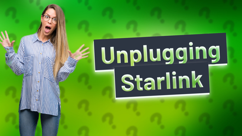 Unplugging Starlink