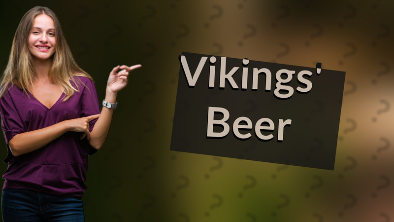 Vikings' Beer