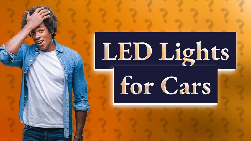 LED Lights for Cars