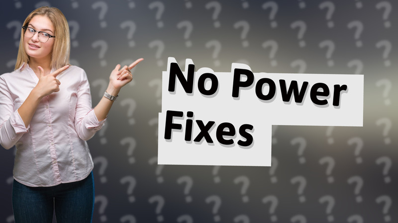 No Power Fixes