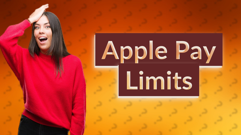 Apple Pay Limits