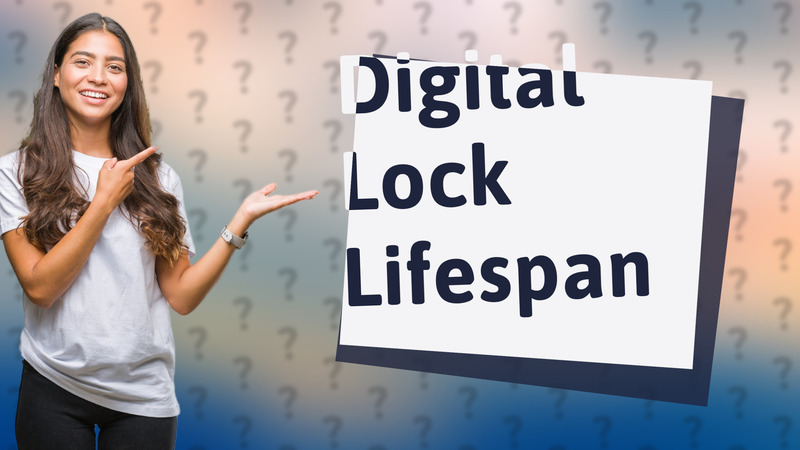 Digital Lock Lifespan
