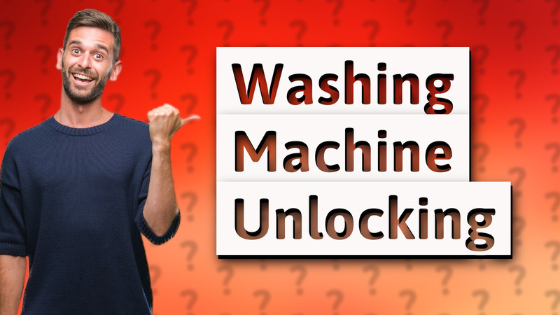 Washing Machine Unlocking
