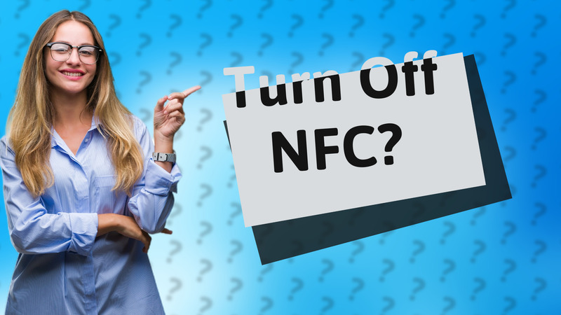 Turn Off NFC?