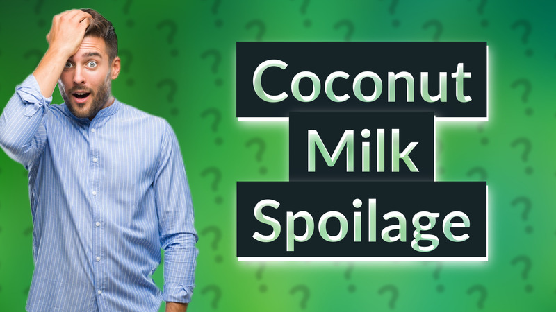Coconut Milk Spoilage