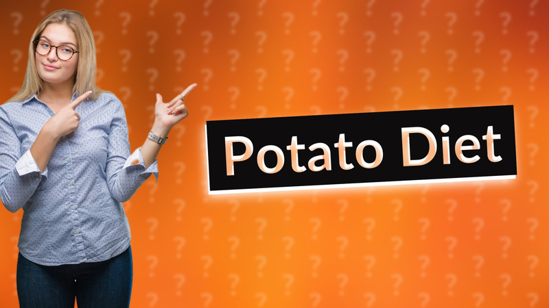 Potato Diet