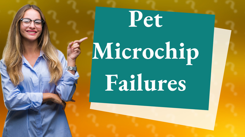 Pet Microchip Failures