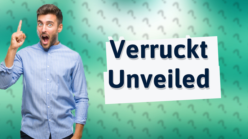 Verruckt Unveiled