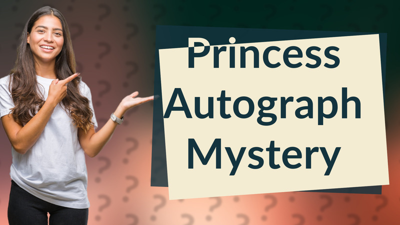 Princess Autograph Mystery