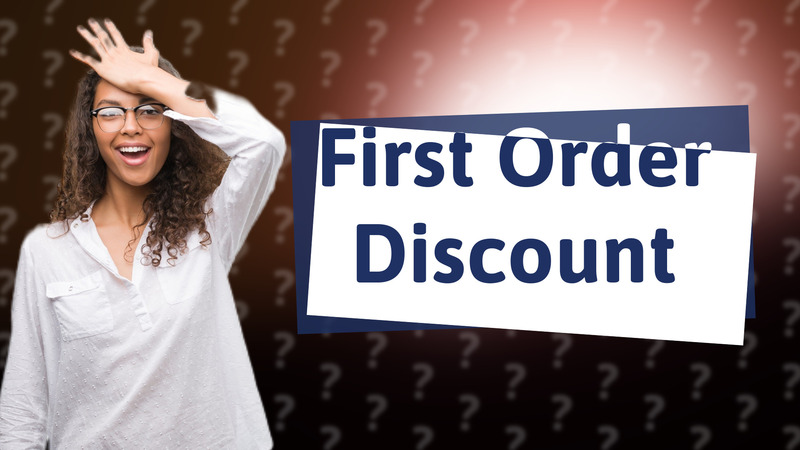 First Order Discount