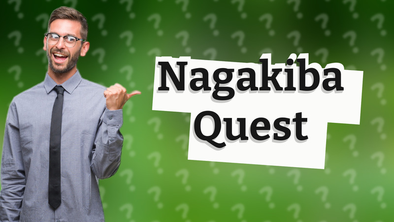 Nagakiba Quest