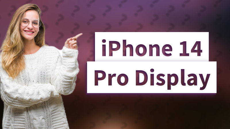 iPhone 14 Pro Display