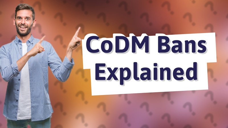 CoDM Bans Explained