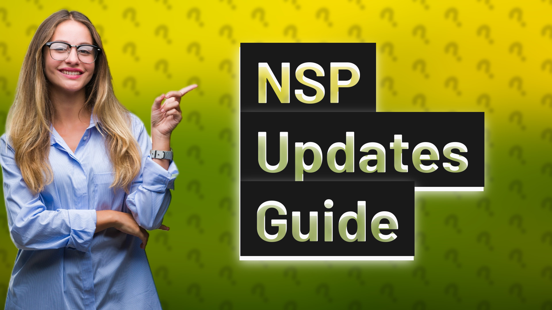 NSP Updates Guide