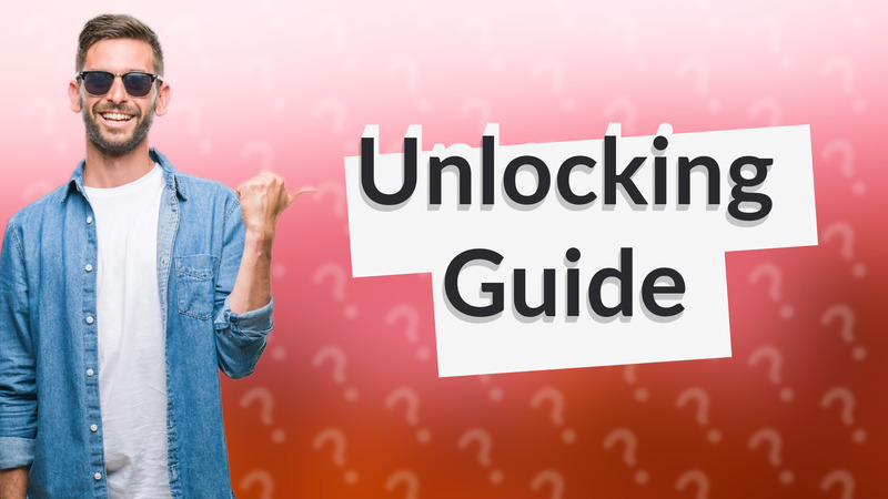Unlocking Guide