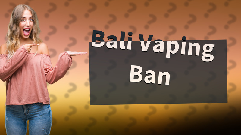 Bali Vaping Ban