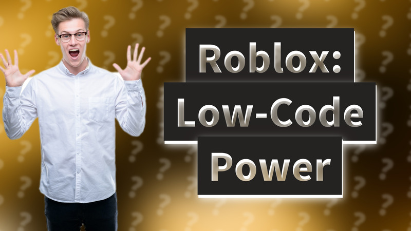 Roblox: Low-Code Power