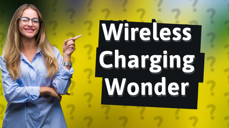 Wireless Charging Wonder