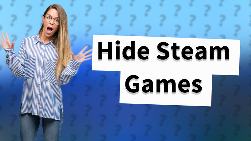 Hide Steam Games