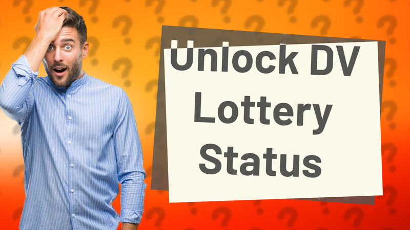 Unlock DV Lottery Status