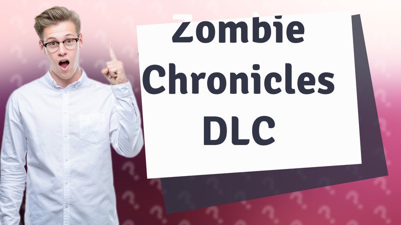 Zombie Chronicles DLC