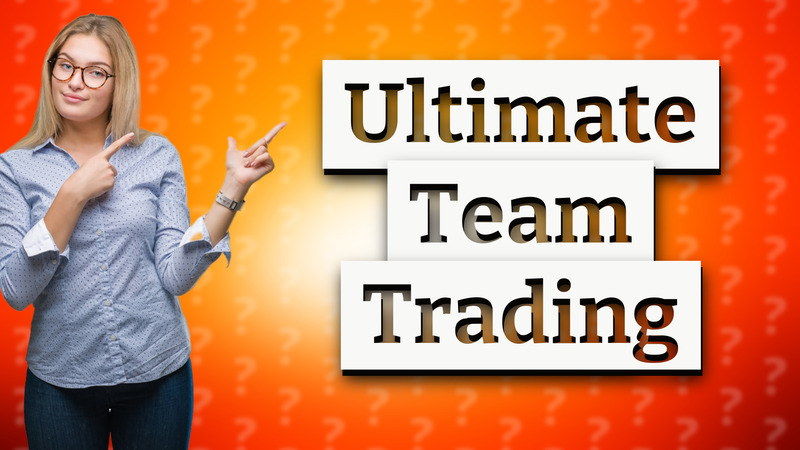 Ultimate Team Trading