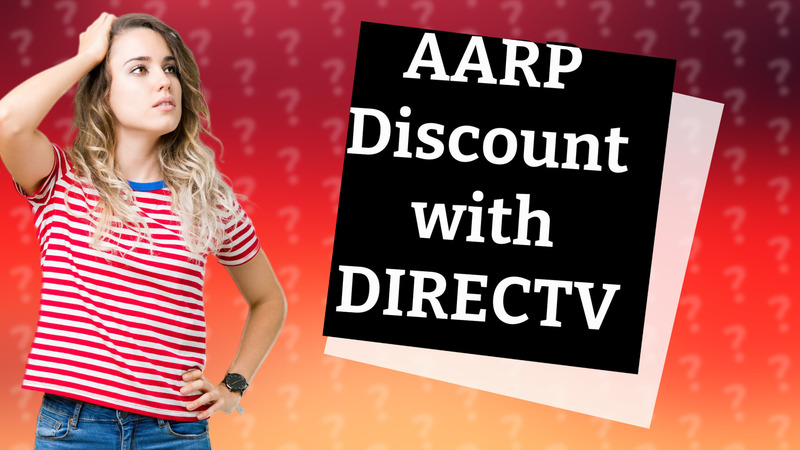 AARP Discount with DIRECTV