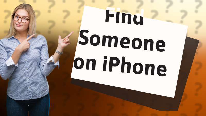 Find Someone on iPhone