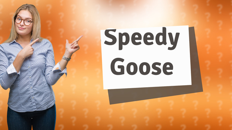 Speedy Goose