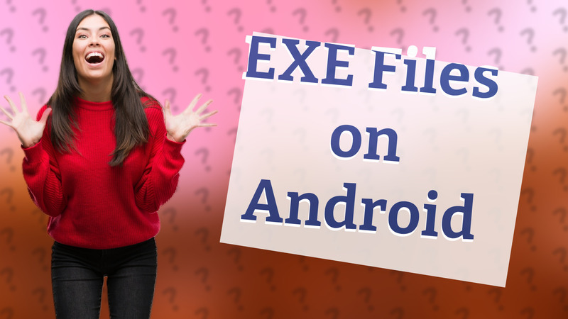EXE Files on Android